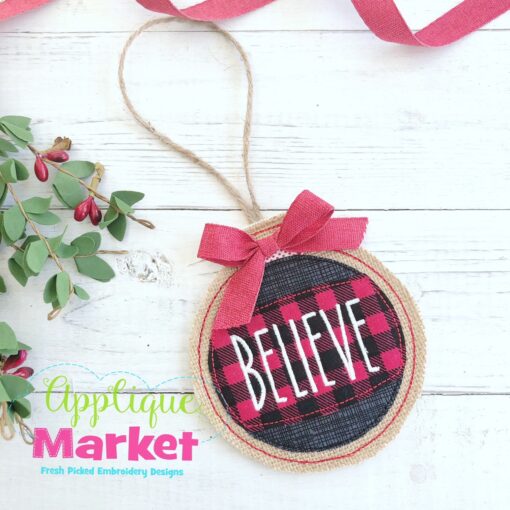 Round Believe ITH Ornament